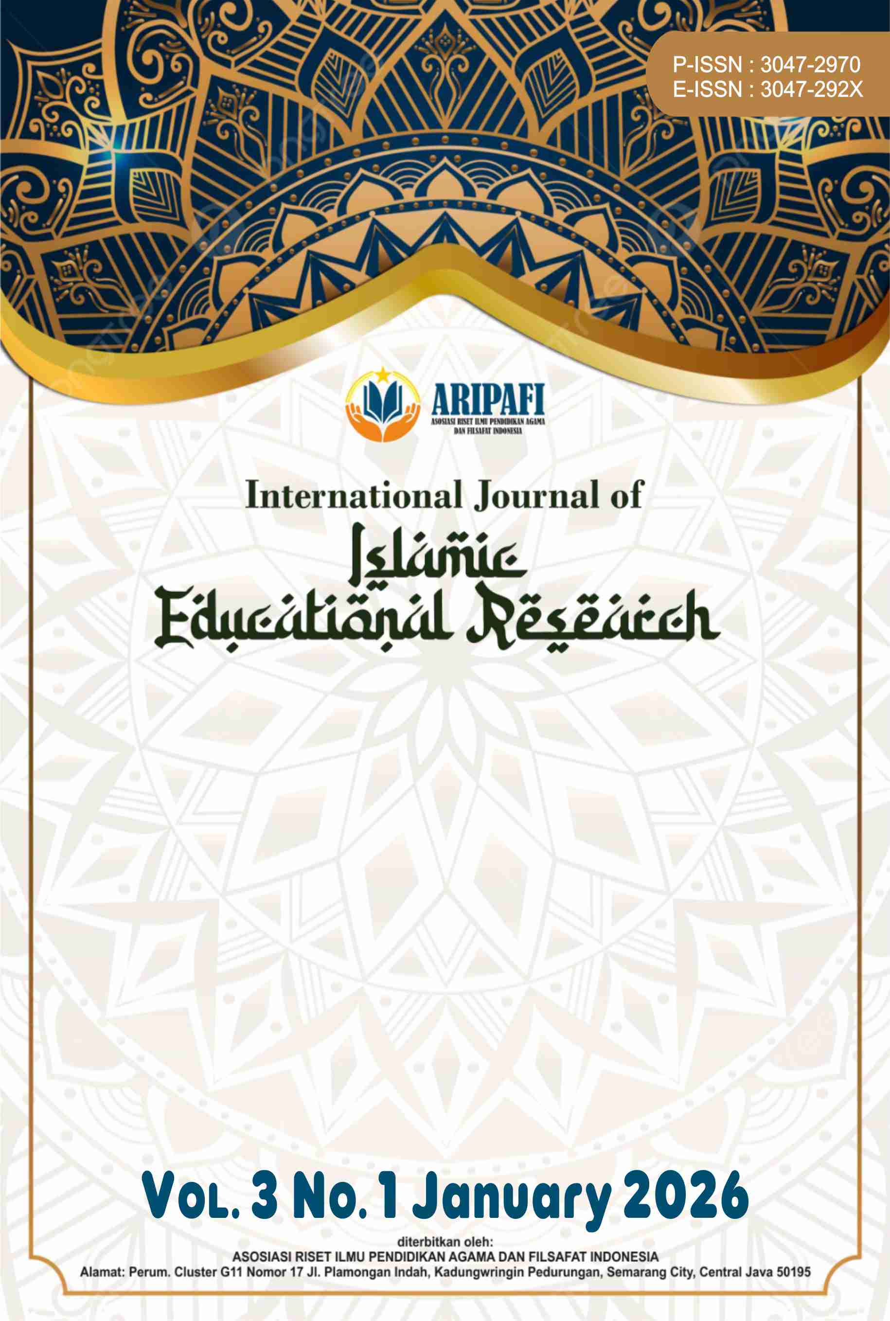 					View Vol. 3 No. 1 (2026): January : International Journal of Islamic Educational Research
				