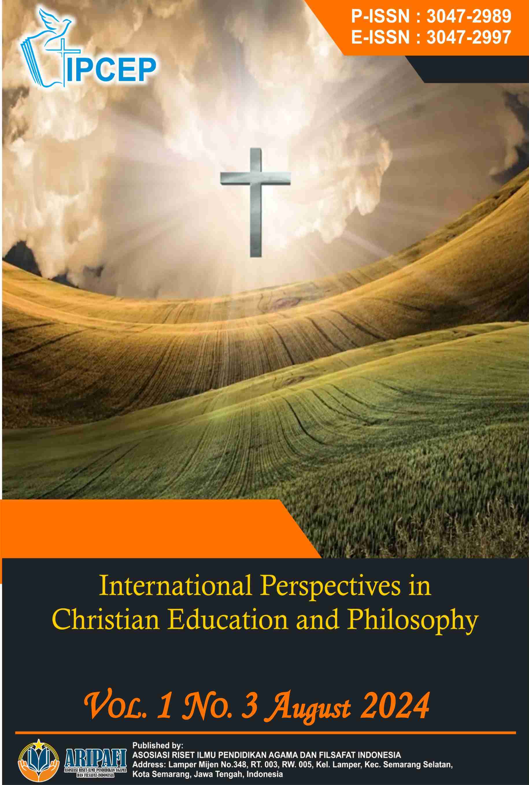 					View Vol. 1 No. 3 (2024): August : International Perspectives in Christian Education and Philosophy
				